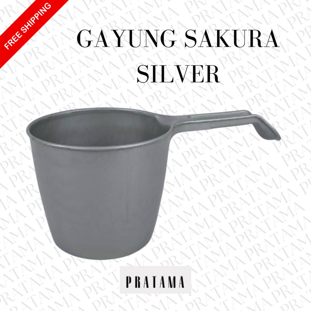 Gayung / Gayung Plastik / Gayung Air / Gayung Sakura Silver