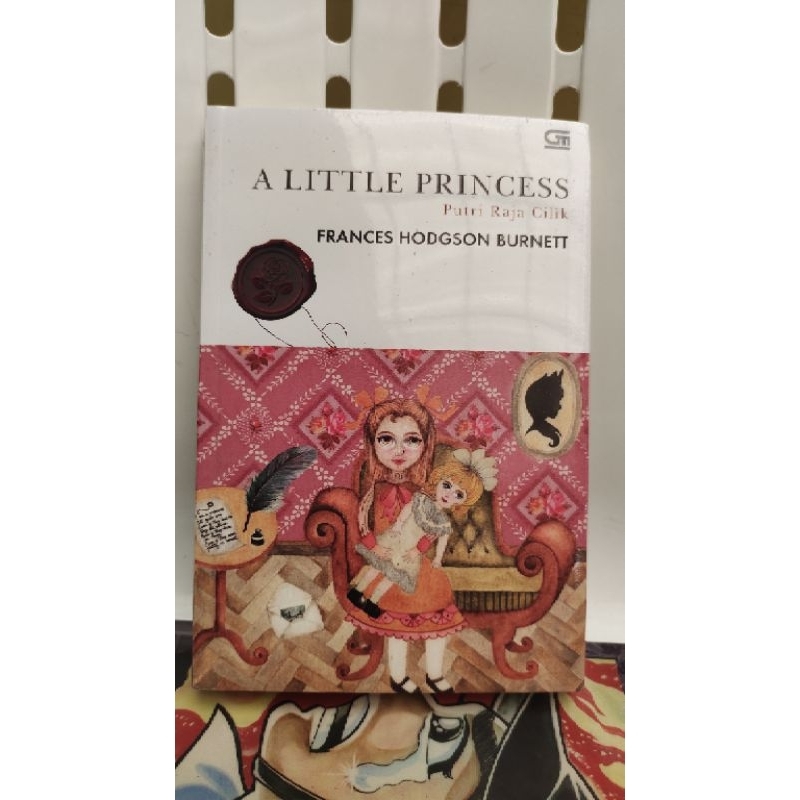 buku "a little princess" putri raja cilik - frances hodgson burnett