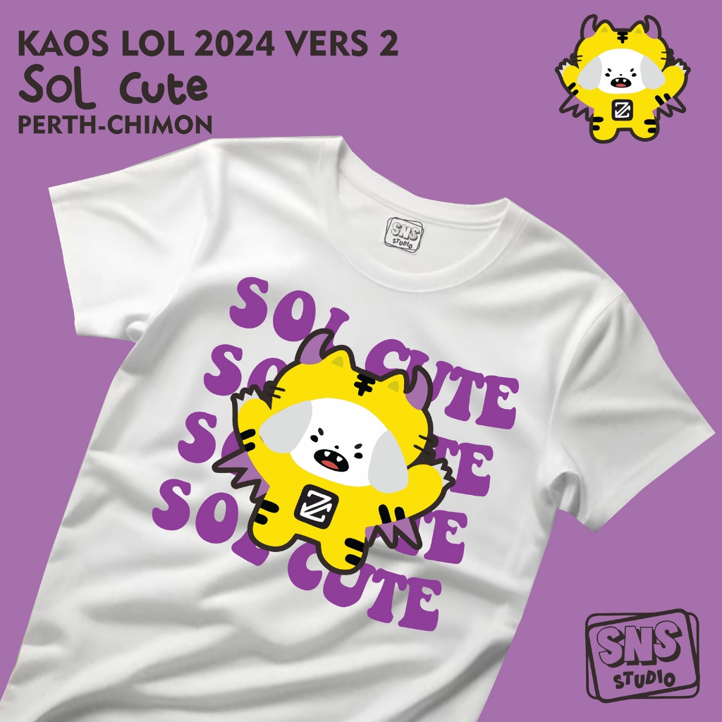 KAOS GMM LOL 2024 - SOL CUTE (PERTH - CHIMON) VERS2