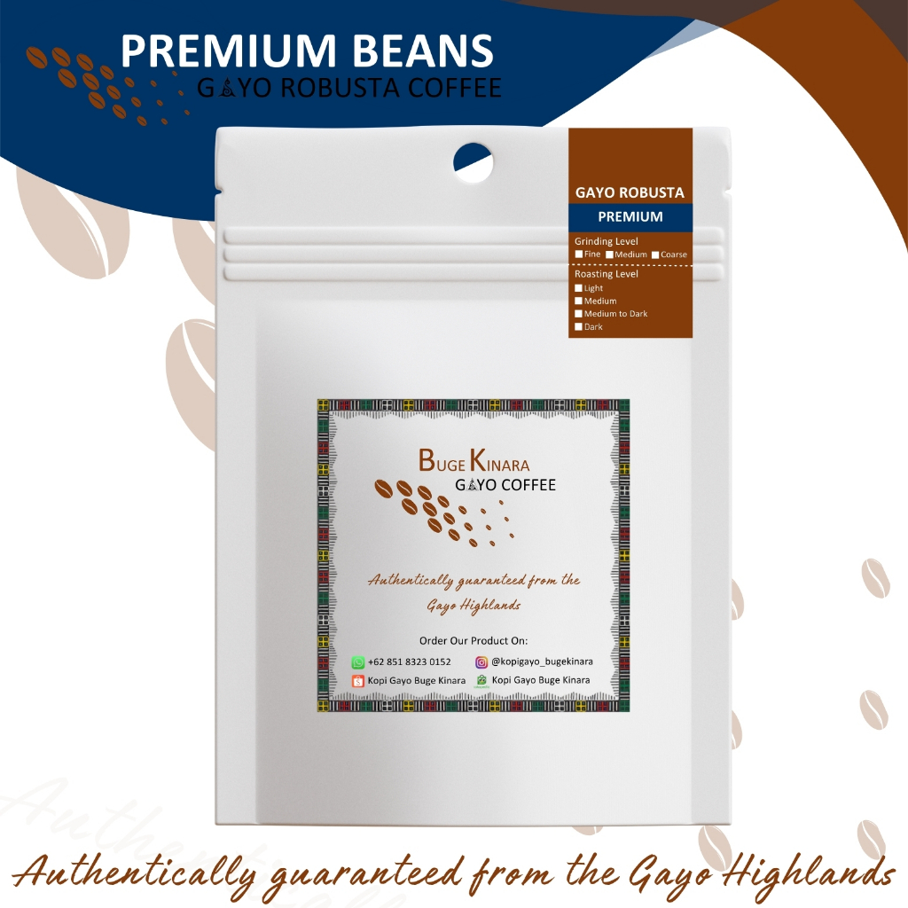 

Kopi Robusta Gayo Premium Beans - Bubuk Kopi (Powder)/Roasted Beans - Buge Kinara Gayo Coffee | 100% Original dari Dataran Tinggi Gayo