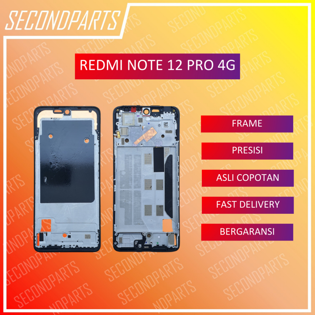 FRAME RANGKA TULANG LCD XIAOMI REDMI NOTE 12 PRO 4G ORIGINAL COPOTAN