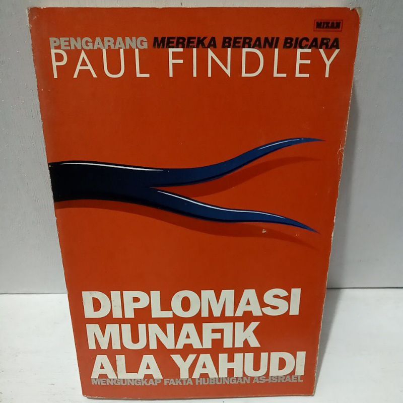 Buku Original DIPLOMASI MUNAFIK ALA YAHUDI - PAUL FINDLEY