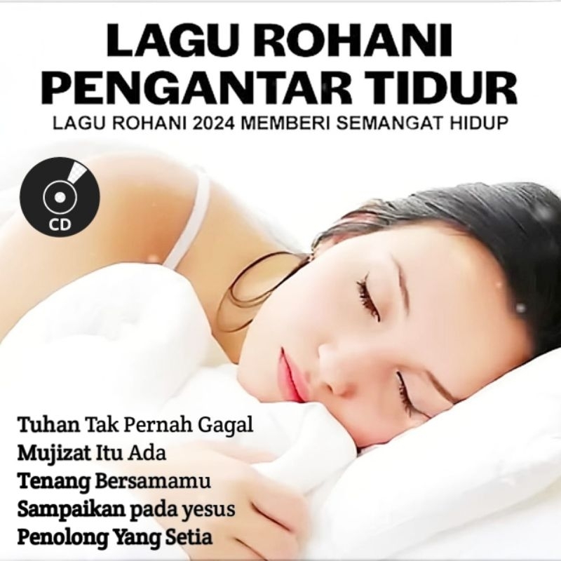 CD LAGU ROHANI PENGANTAR TIDUR-KASET CD COMPACT DISC LAGU ROHANI KRISTEN-KASET CD LAGU ROHANI KRISTE