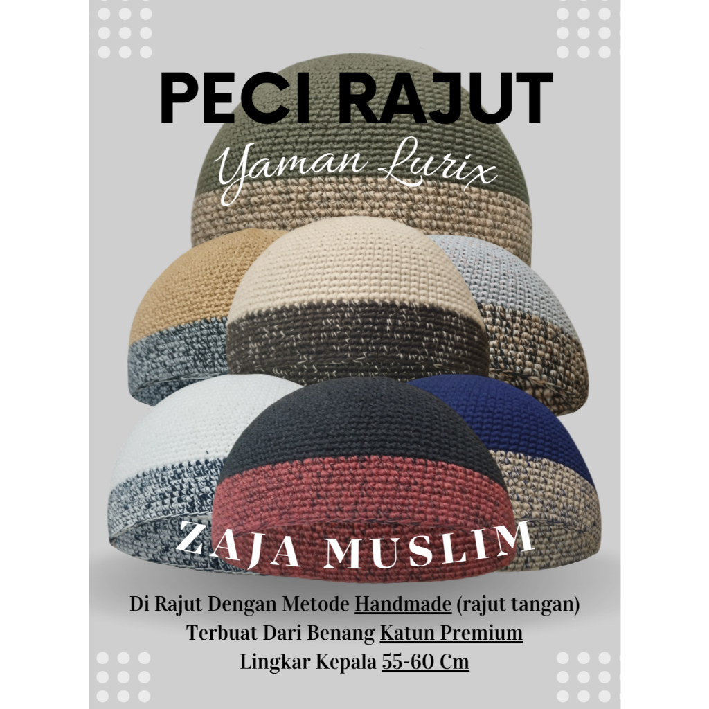 Zaja - Peci Rajut Pria Dewasa Tebal Dan Elastis Rajutan Tangan Manual Kopiah Haji Aneka Peci Sulam P