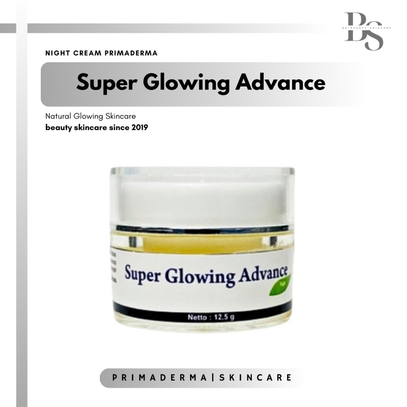 Super Glowing Advance Night Cream Primaderma (Kulit Normal dan Susah Putih)