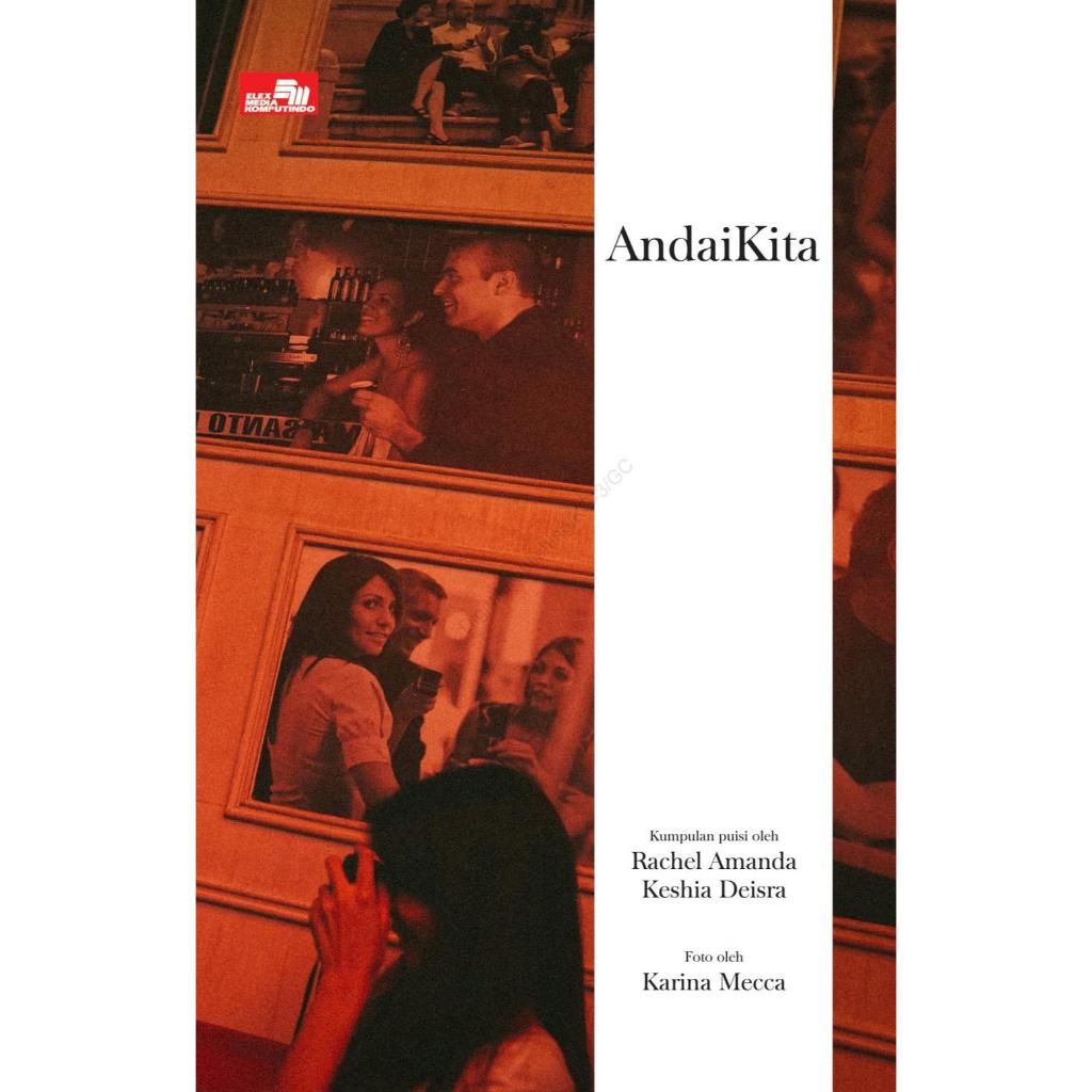 Andai Kita Kumpulan Puisi - Rachel Amanda & Keshia Deisra