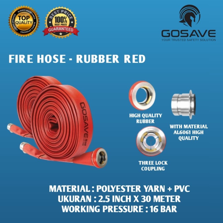 Fire Hose Rubber Gosave 2.5" x 30m Selang Pemadam 30 m Selang Pemadam Fire Hose Rubber 16 Bar 2,5" x