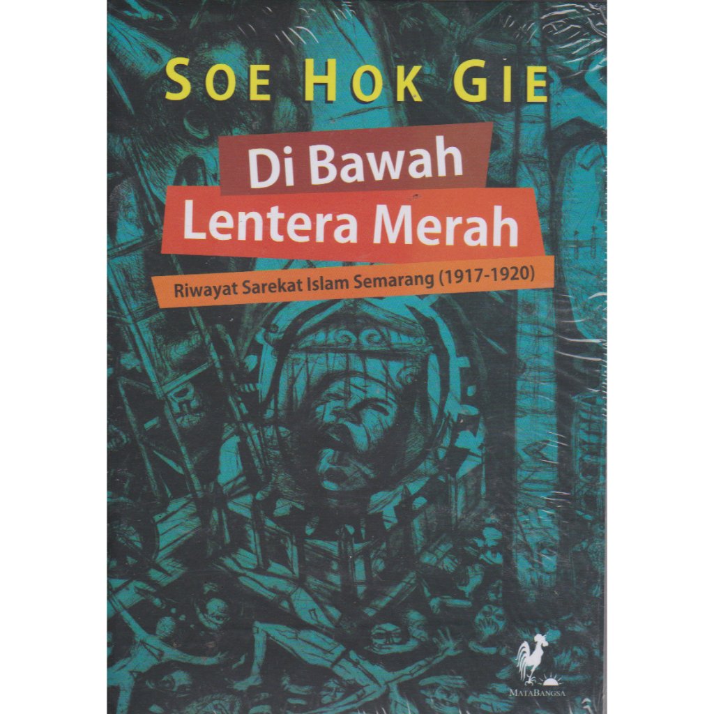 Di Bawah Lentera Merah Karya Soe Hok Gie