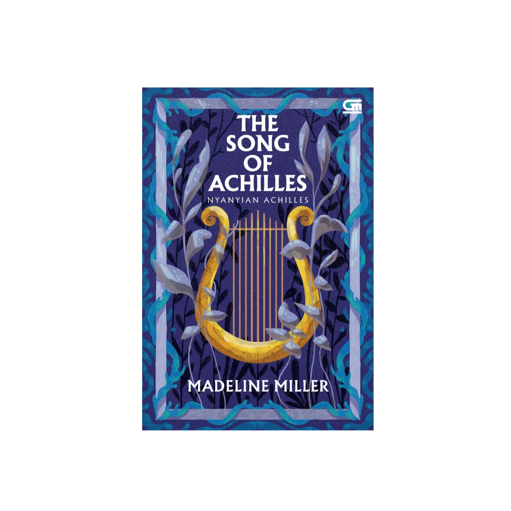 Madeline Miller - The Song of Achilles (Nyanyian Achilles)