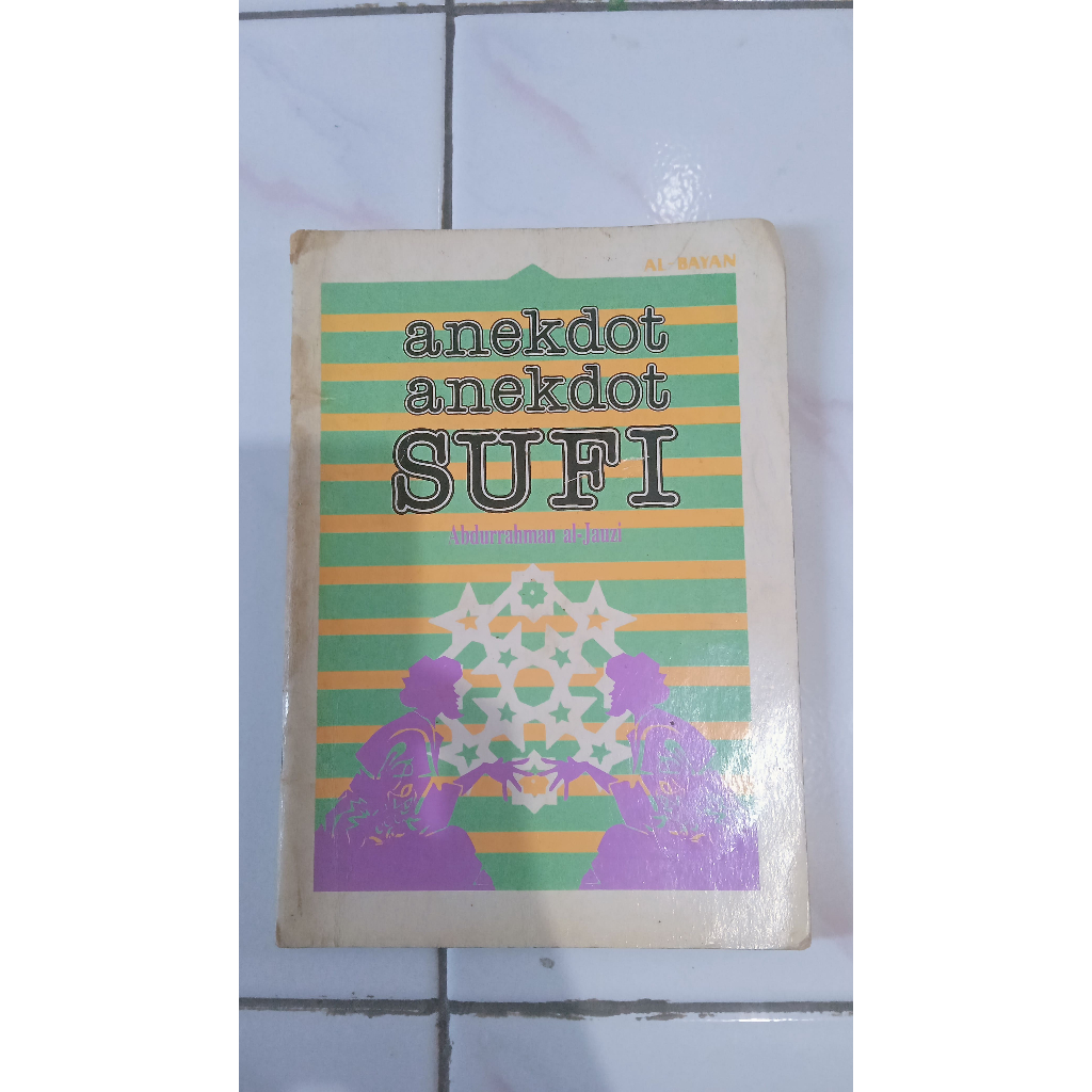 Anekdot Anekdot Sufi - Abdurrahman al- Jauzi