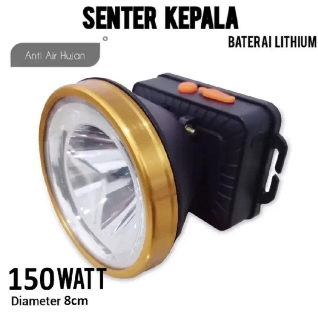 Senter Kepala 150W / Senter Kepala Terang, Anti Air, Rechargeable,