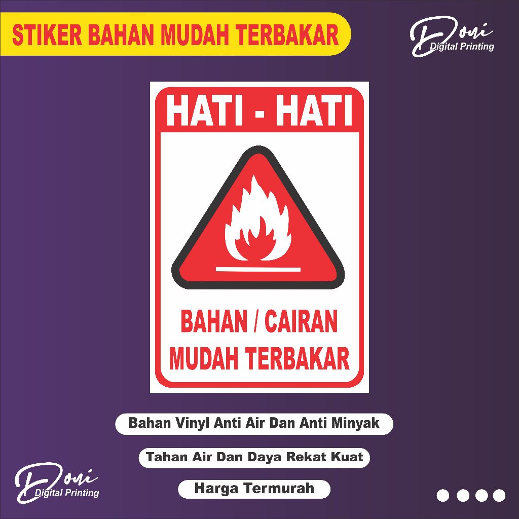 

Stiker Bahan Mudah Terbakar / Stiker Cairan Mudah Terbakar / Stiker Mudah Terbakar