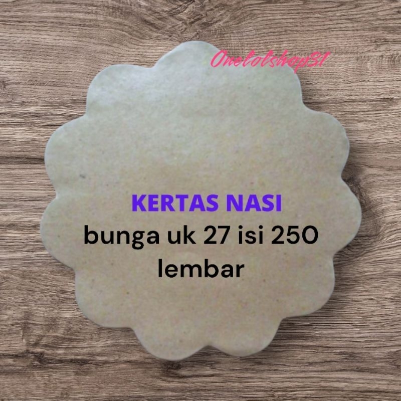 Kertas Nasi Bunga Ukur 27 Isi 250 Lembar / Kertas nasi Alas Piring Rotan Isi 250 lembar