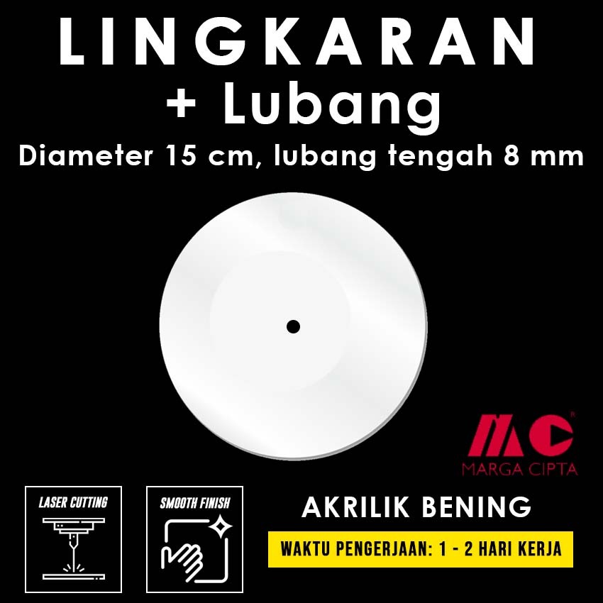 

Lingkaran 15 cm + lubang 8 mm - Akrilik Bening tebal 2 mm / 3 mm / 5 mm / Donut