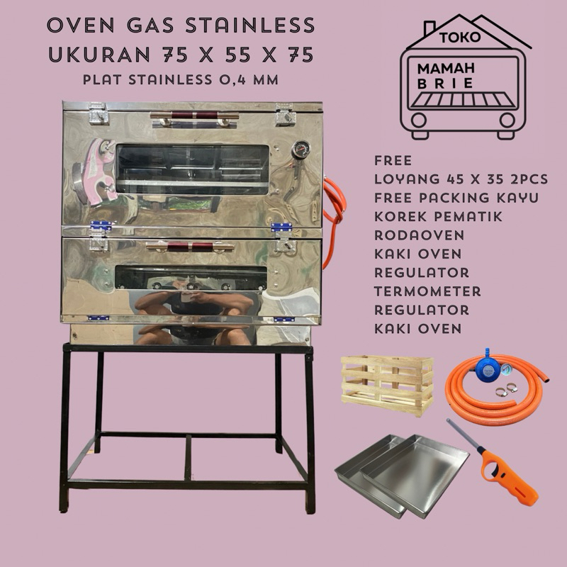 OVEN GAS STAINLESS 75 x 55 x 75 TEBAL 0,4mm Free 2 Loyang