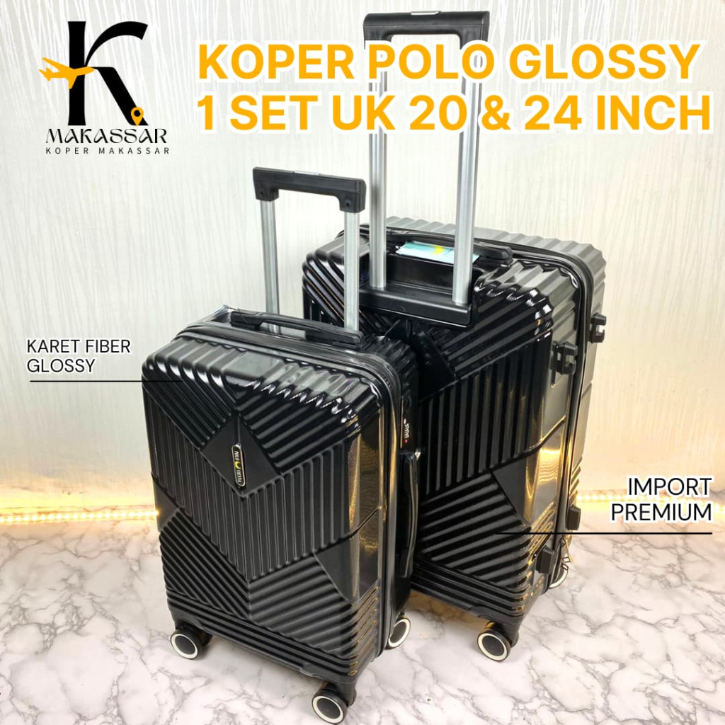 [ PENGIRIMAN LUAR MAKASSAR ] KOPER POLO KARET GLOSSY DAPAT 2 KOPER SET UK 20 & 24 INCH KOPER PREMIUM