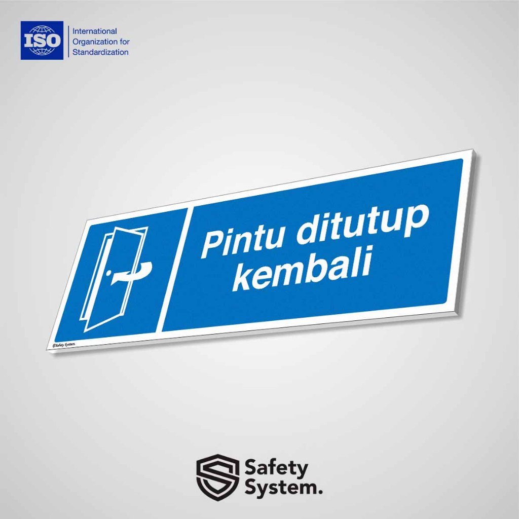 

Safety Sign K3 ISO Pintu Ditutup Kembali Please Keep Door Closed PVC