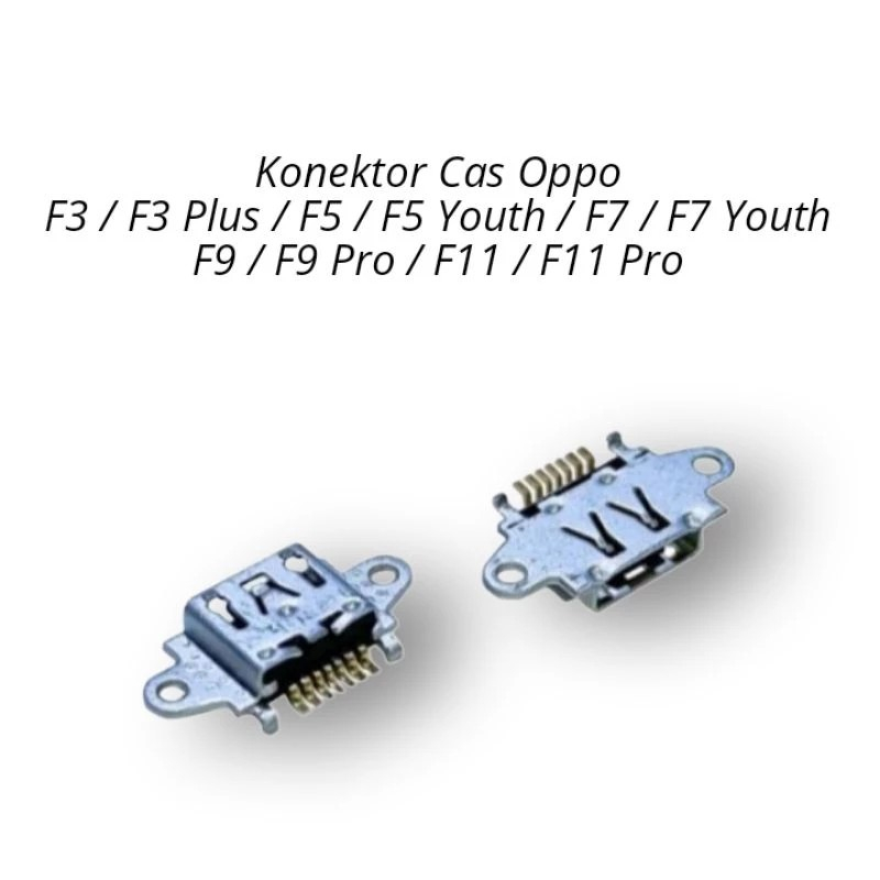 Konektor Cas Oppo F3 / Plus F5 Youth F7