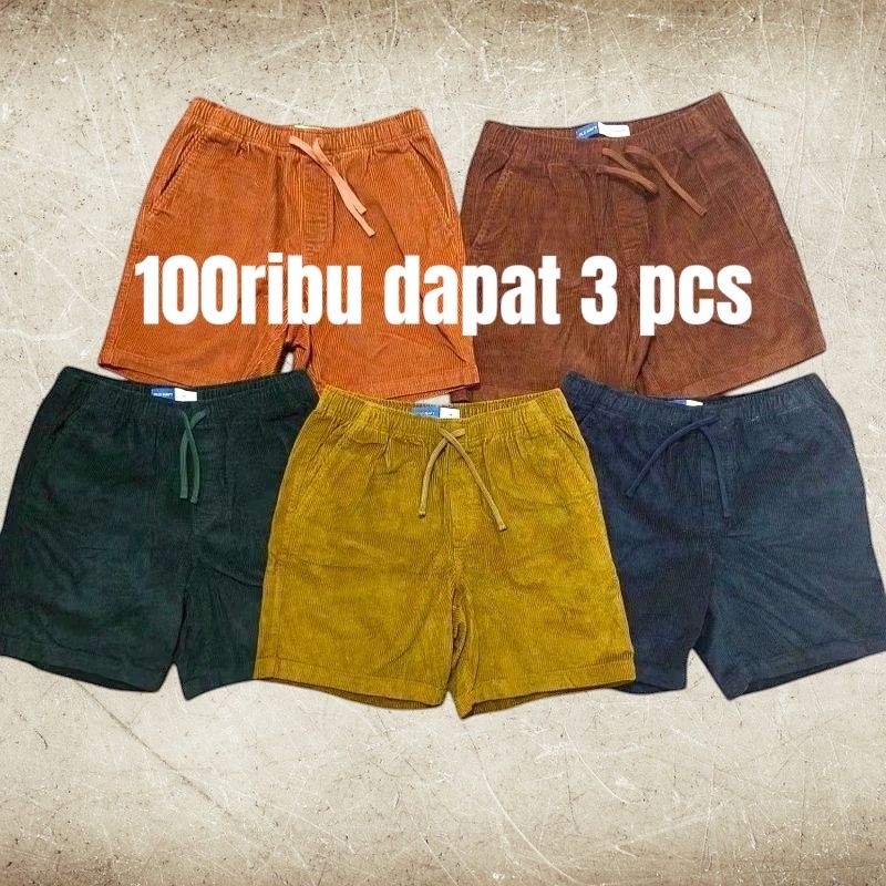 promo 100ribu dapat 3 pcs celana corduroy pendek pria dewasa terbaru premium bahan tebal