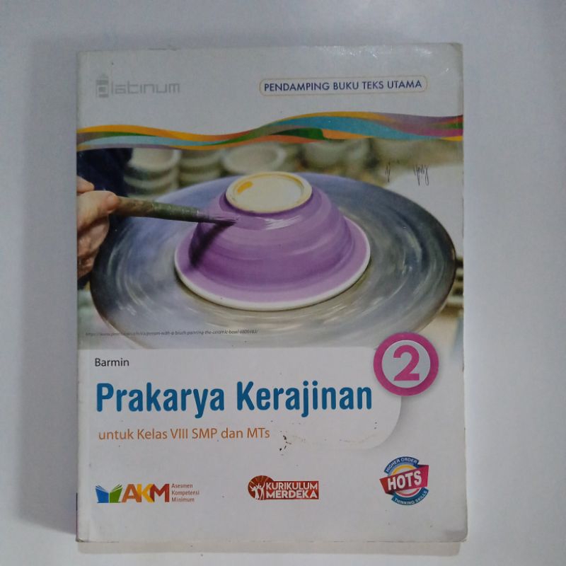 PRAKARYA KERAJINAN UNTUK SMP KELAS 8 VIII AKM KURMER