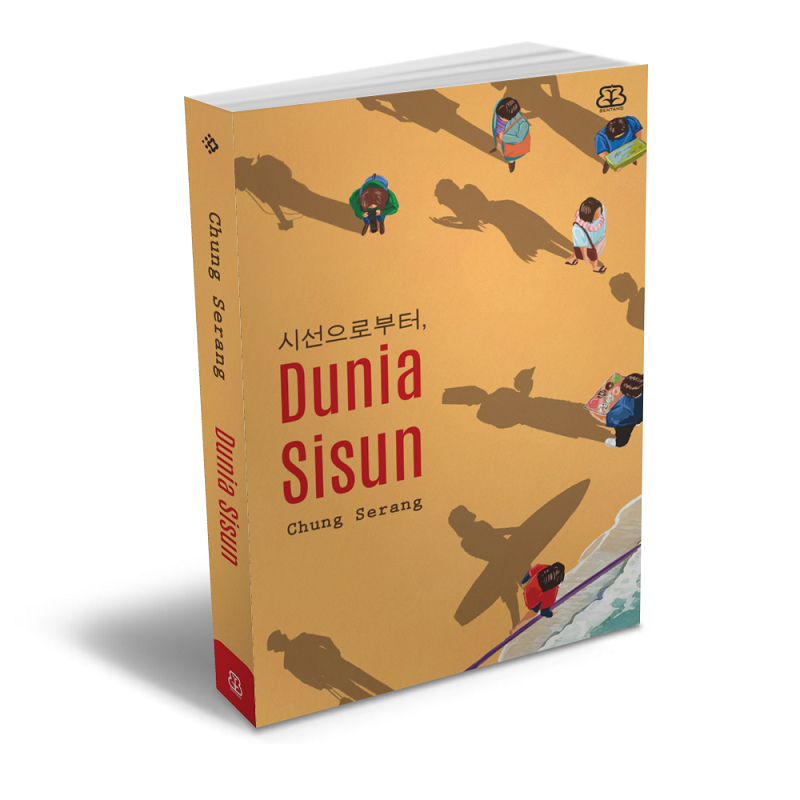 [Buku-BP] Dunia Sisun - Chung Serang | Novel Terjemahan Fiksi Sejarah Korea