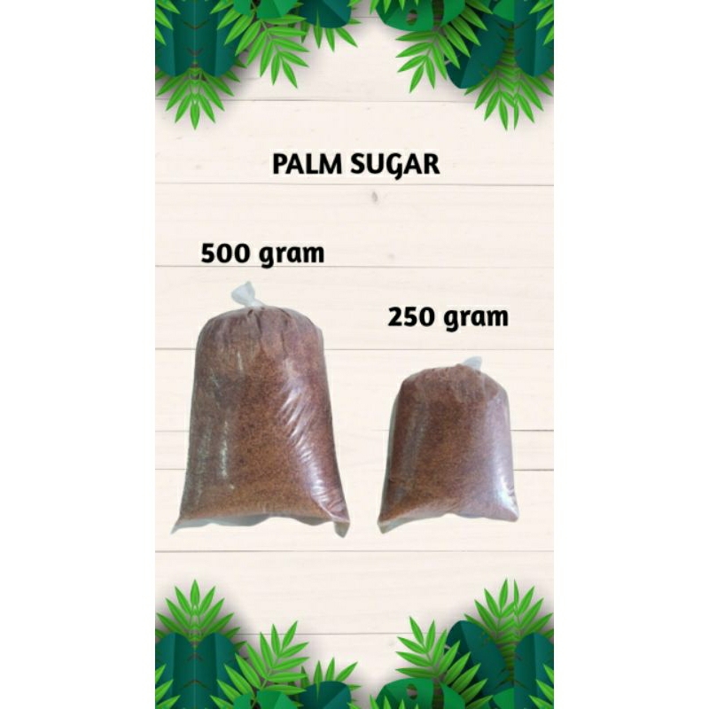 

Palm Sugarcane 500 gram dan 250
