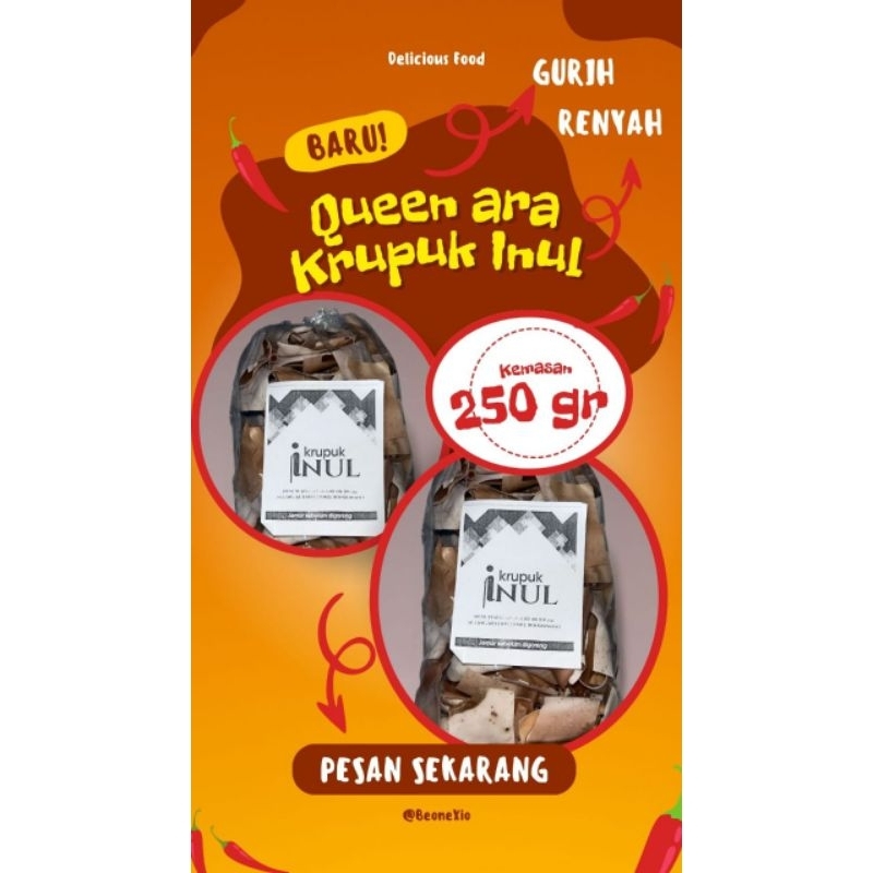 

KERUPUK INUL QUEEN ARA 250 Gr