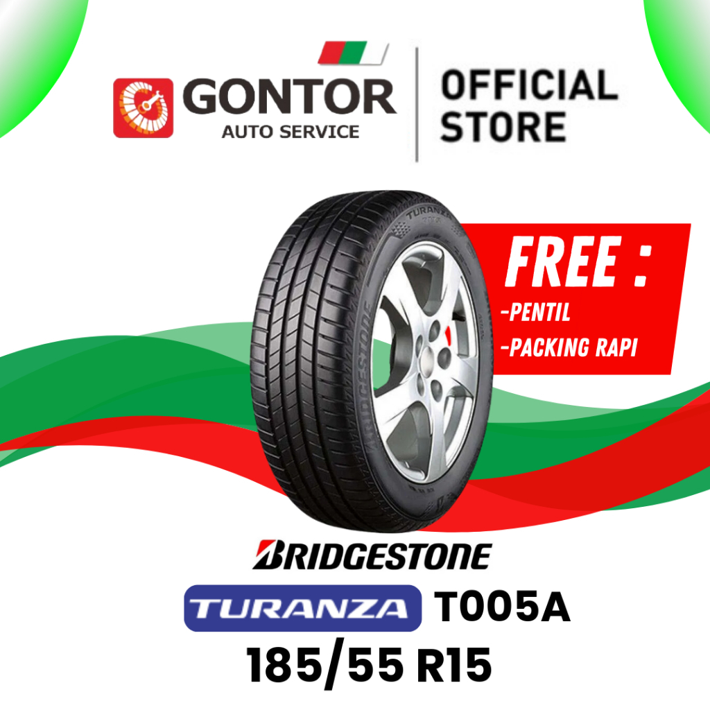 Ban Mobil Ring 14 Bridgestone Turanza T005A 185/55 R15 15 82V - Ban untuk mobil Jazz, Brio, Honda Ci