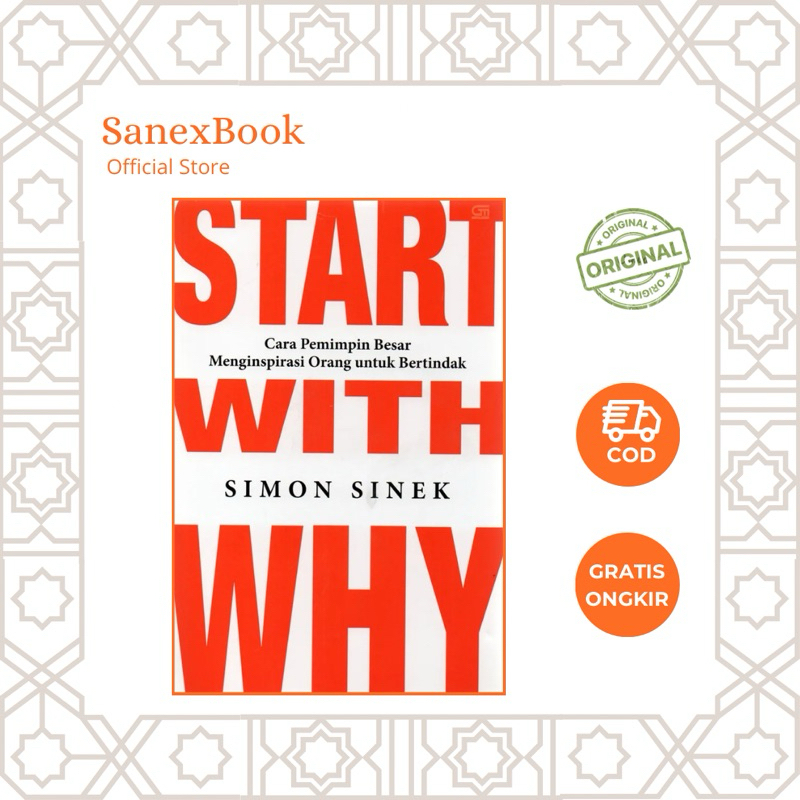 Start With Why - Simon Sinek