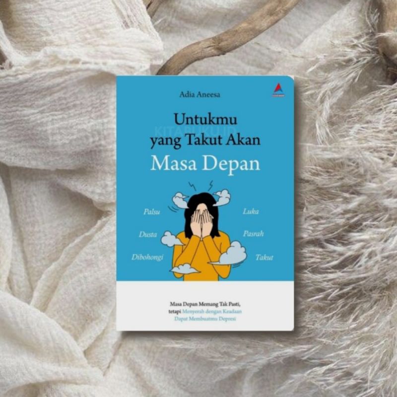 Untukmu yang takut akan masa depan