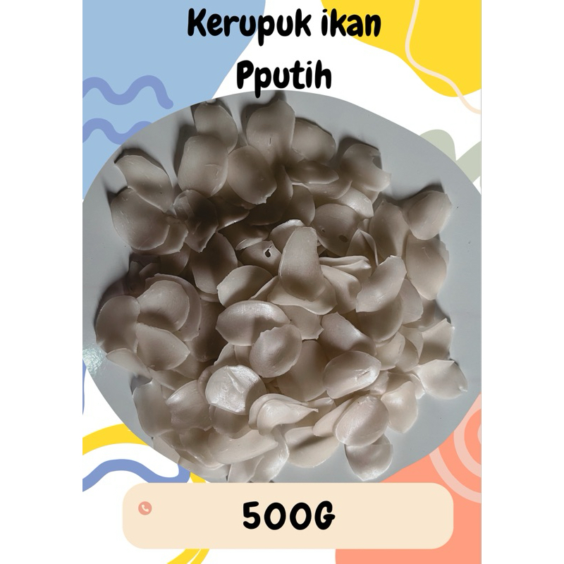 

kerupuk mentah ikan warna putih 500g