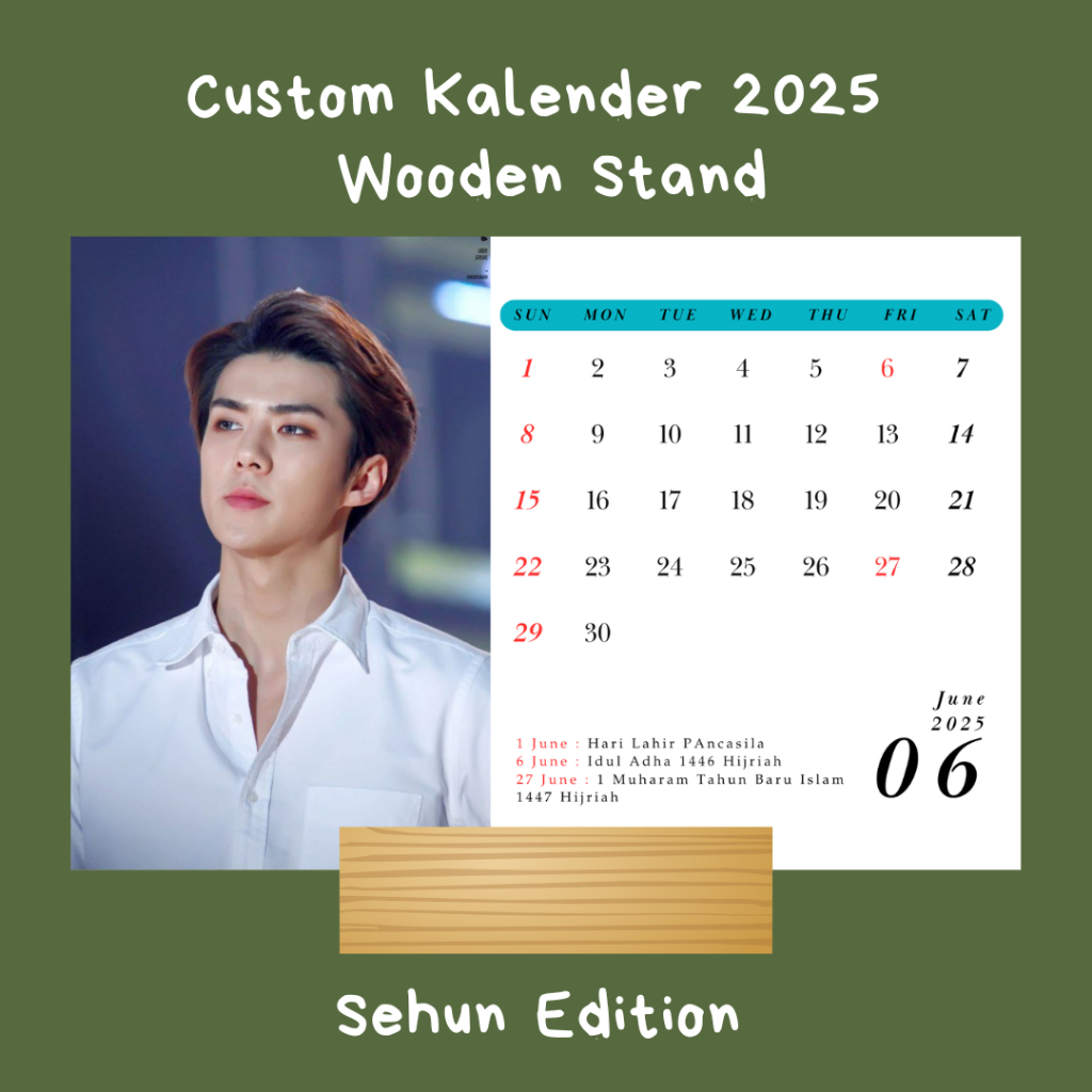

Kalender 2025 Oh Sehun EXO Kalender Wooden Stande Kalender Meja Kpop Estetik + Hari Libur Nasional