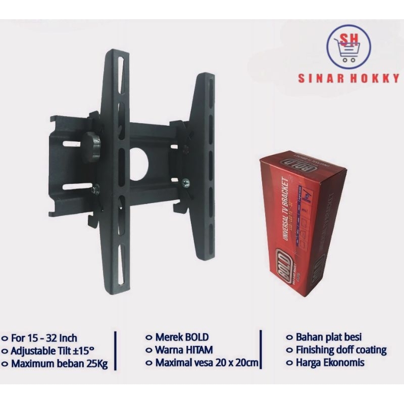 BRACKET TV BOLD /BRACKET TV