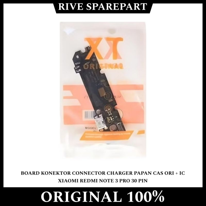 FLEXIBLE BOARD KONEKTOR CONNECTOR CHARGER PAPAN CAS ORI + IC XIAOMI REDMI NOTE 3 PRO 30 PIN