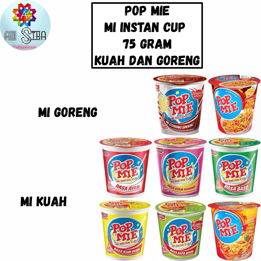 

Pop Mie Cup kuah dan Goreng 75 Gram