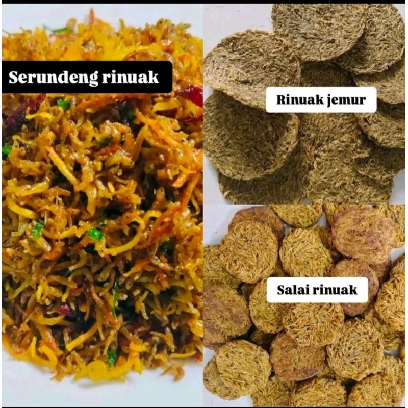 

serundeng rinuak, rinuak jemur, salai rinuak