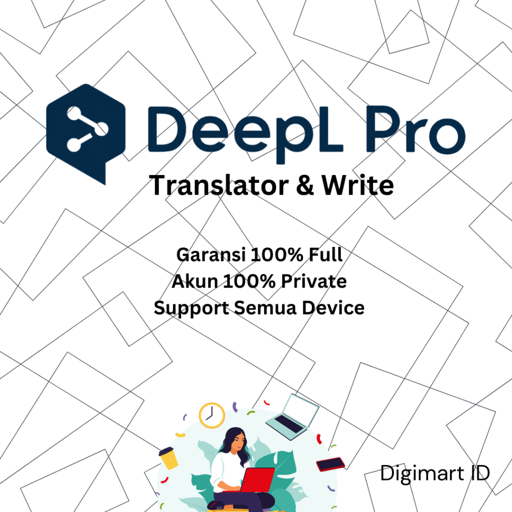 Deepl Advanced pro Translator + Write Pro Premiyum Private Full Garansi 30 Hari