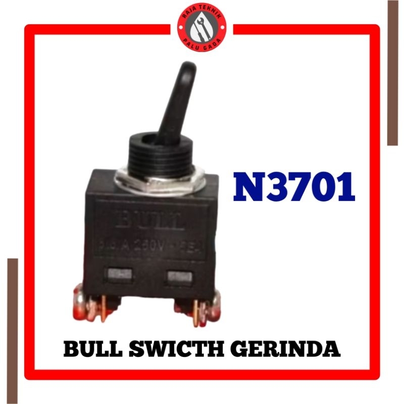 BULL Switch N3701 - Saklar Mesin Trimer Gerinda
