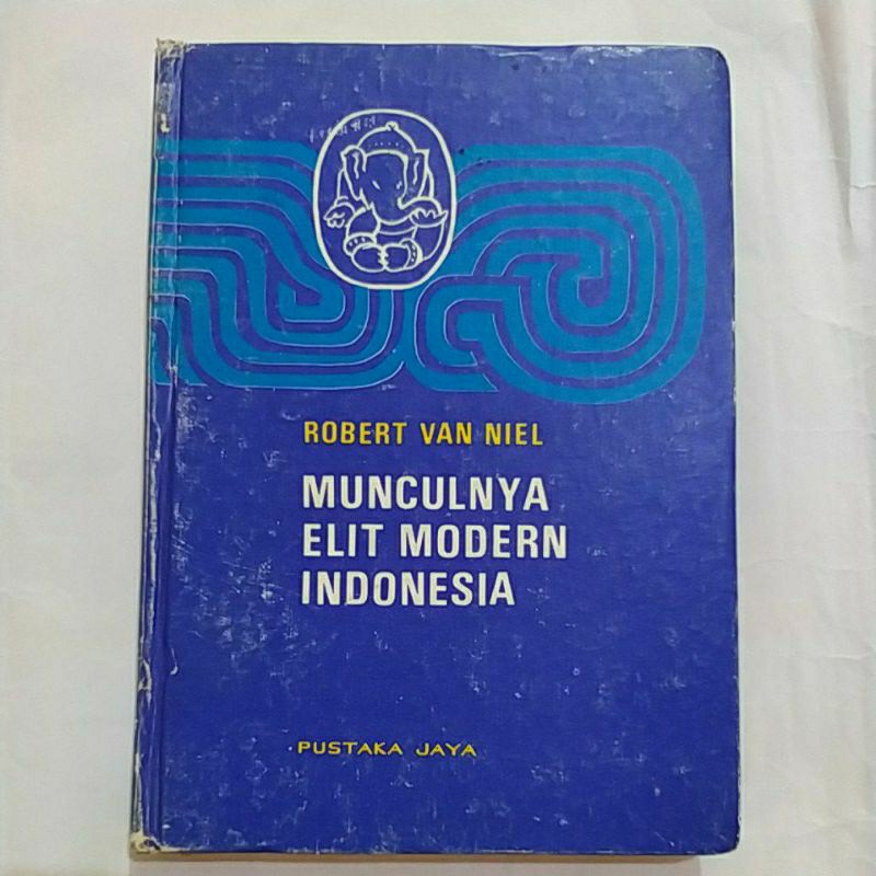 Buku Munculnya Elit Modern Indonesia
