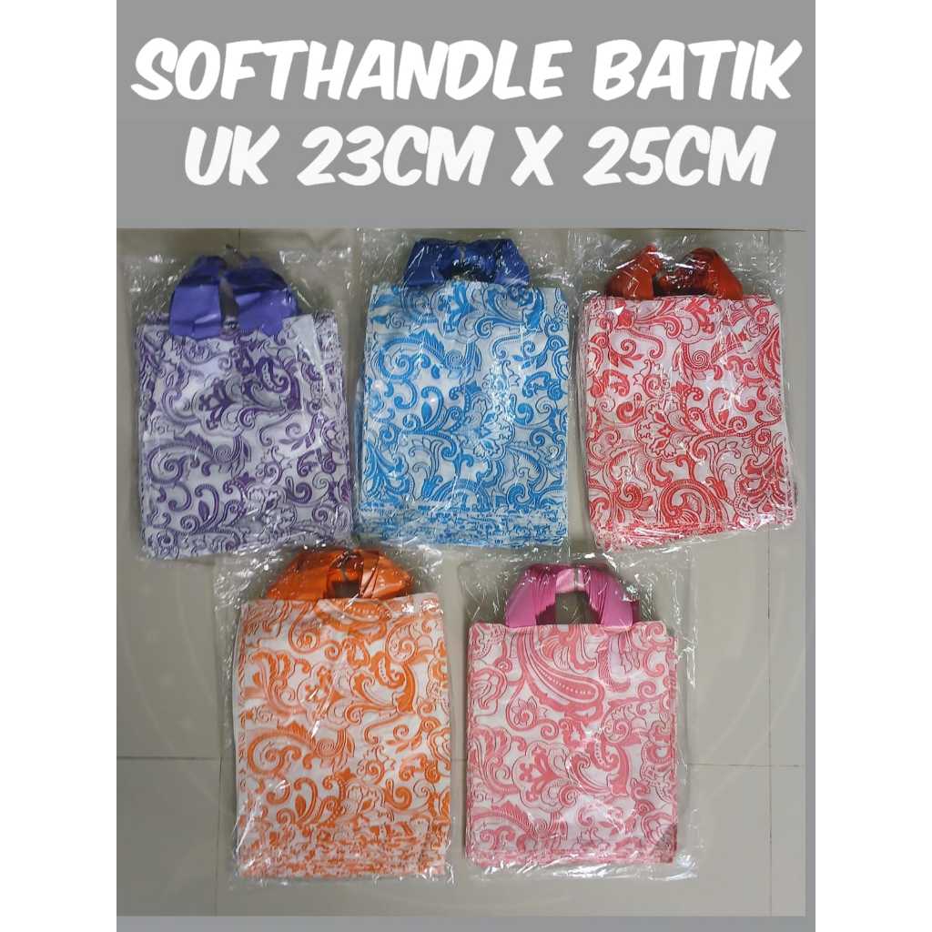 

SOFTHANDLE SHOPPING BAG KANTONG TENTENG PLASTIK BAJU SOUVENIR UK 23 X 25 30 X 32 35 X 38 ISI 50LBR
