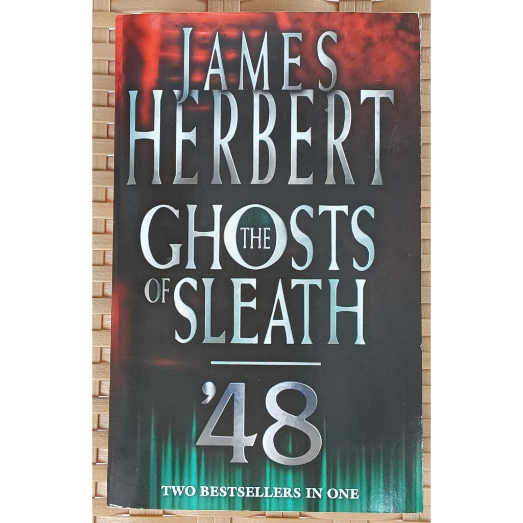 HORROR - (Two Novels in One Edition) Ghosts of Sleath & '48 by James Herbert, 2008,  (English/buku b