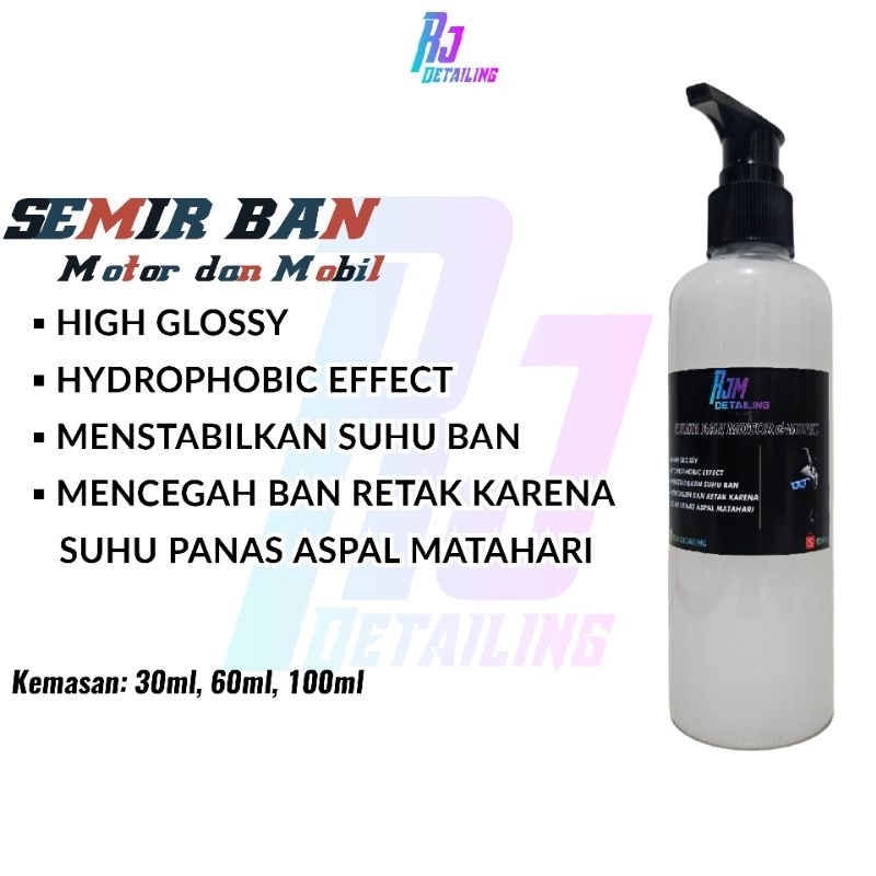 Semir Ban Mobil Motor 100ml - Poles ban kendaraan mobil motor - efek wetlook dan hydrophobic
