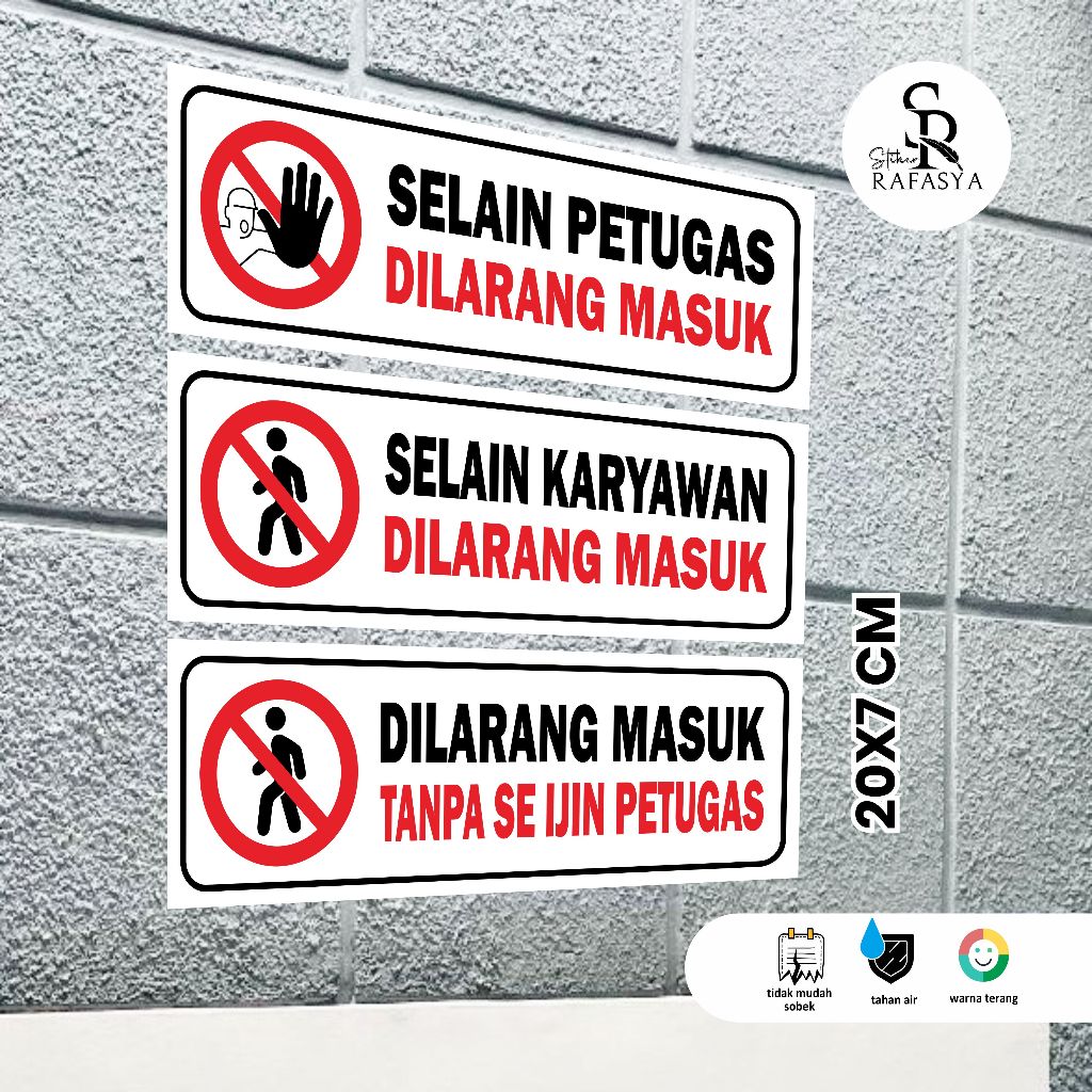 

STIKER DILARANG MASUK SELAIN PETUGAS / KARYAWAN LANDSCAPE Ukuran 20x7cm + Dilaminasi Glosy