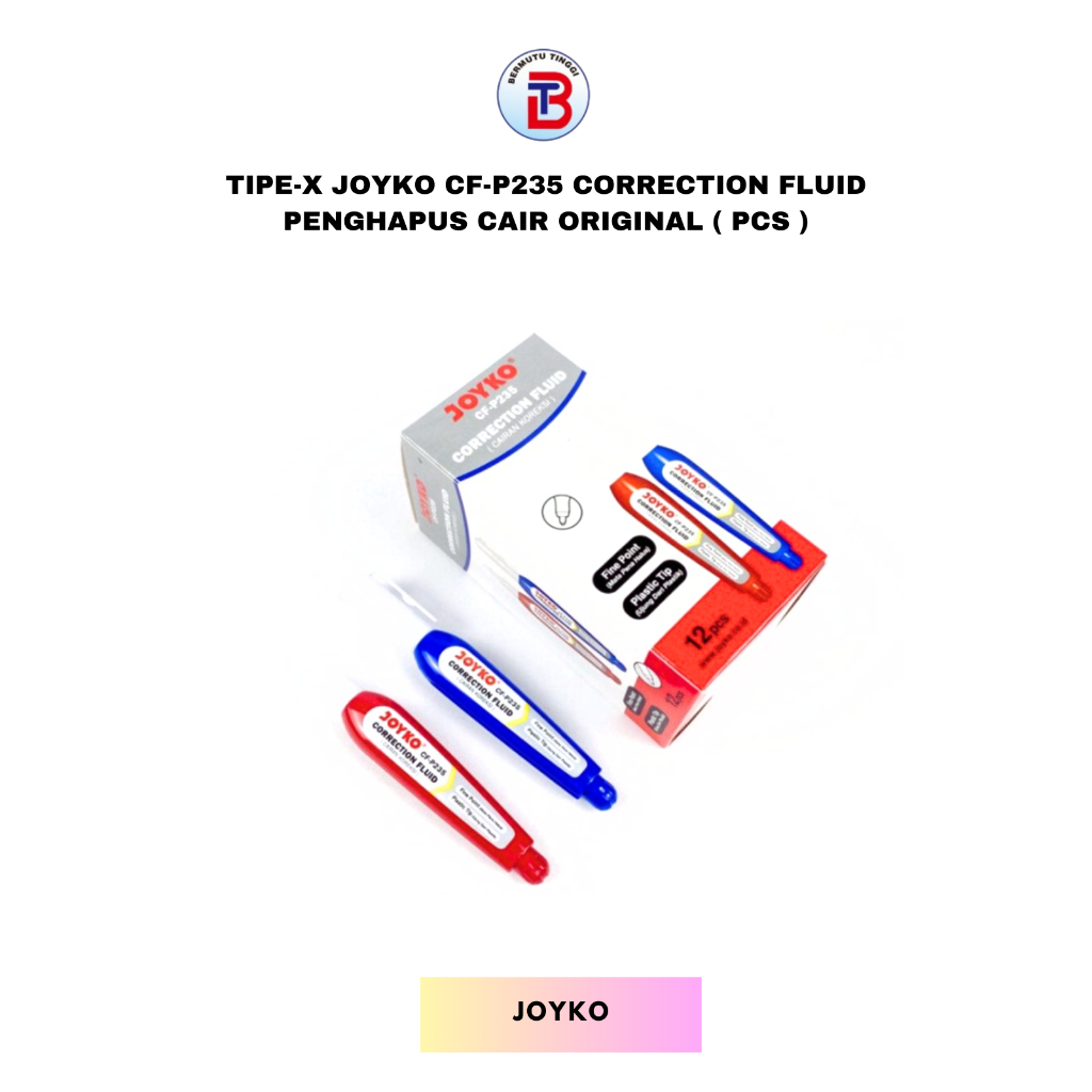 

Tipe-X JOYKO CF-P235 Correction Fluid Penghapus Cair Original ( PCS )