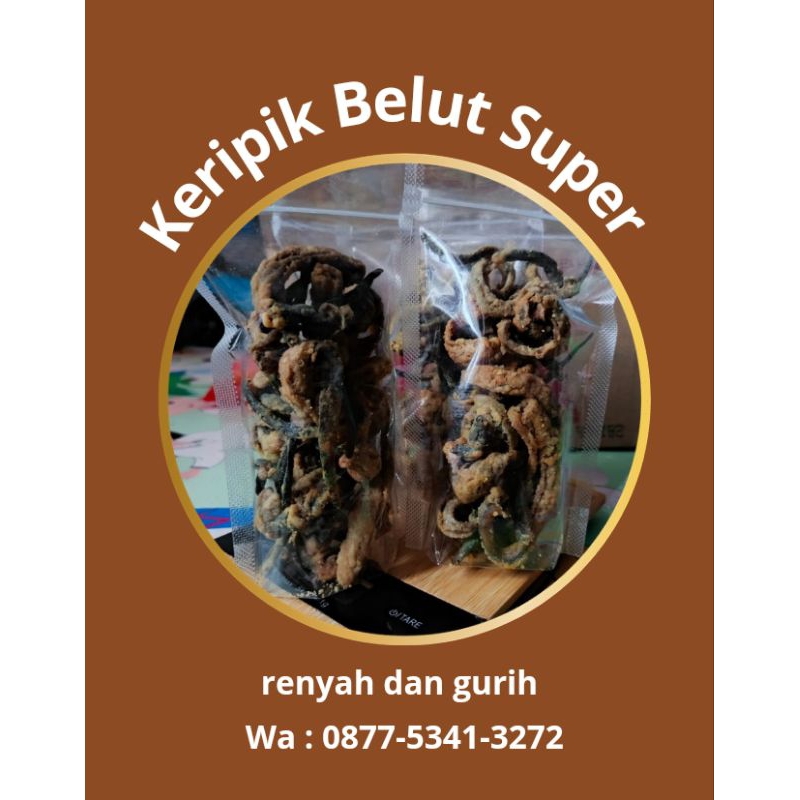 

Keripik belut super renyah dan gurih