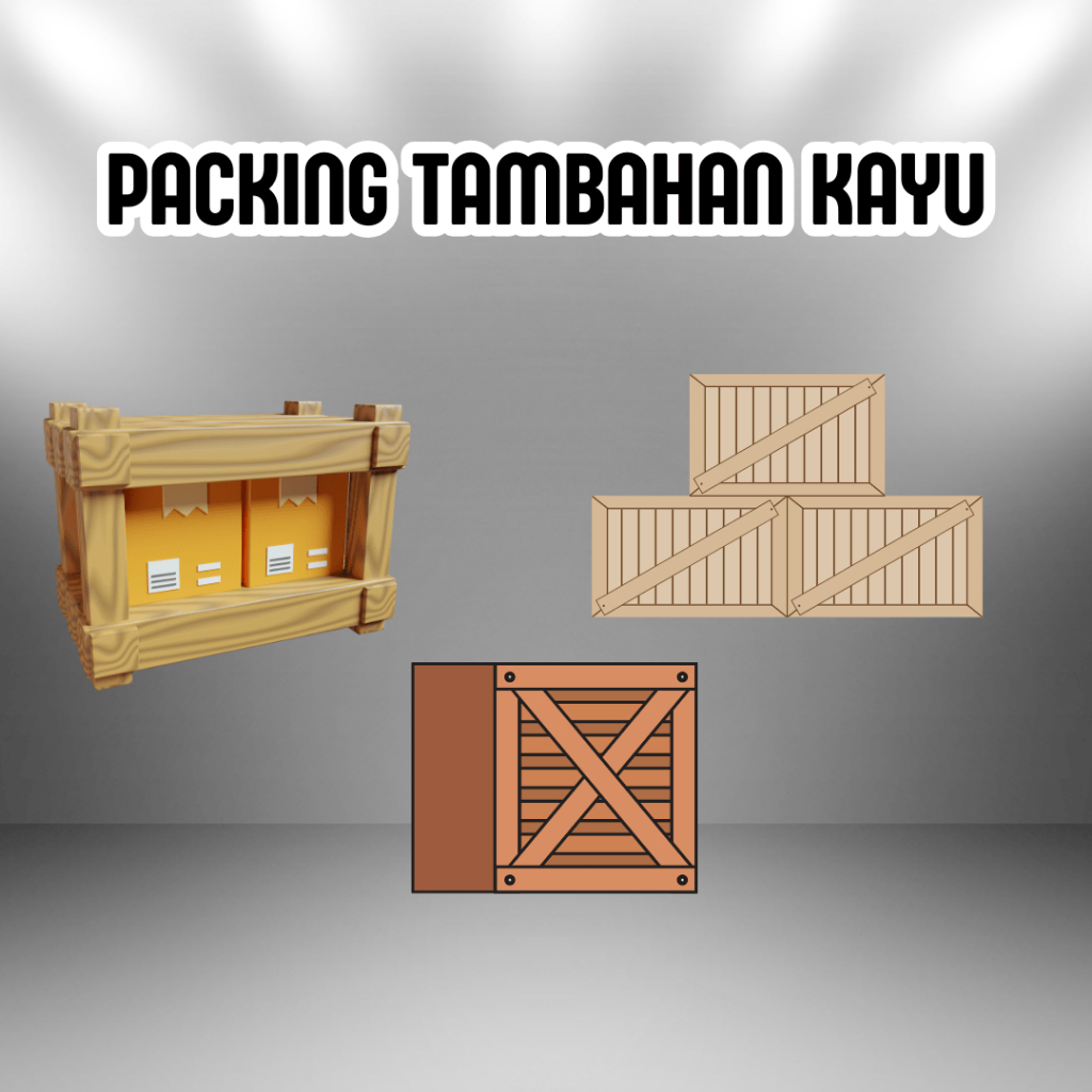 

PACKING TAMBAHAN BERSIFAT WAJIB AGAR TERJAMIN KEAMANAN