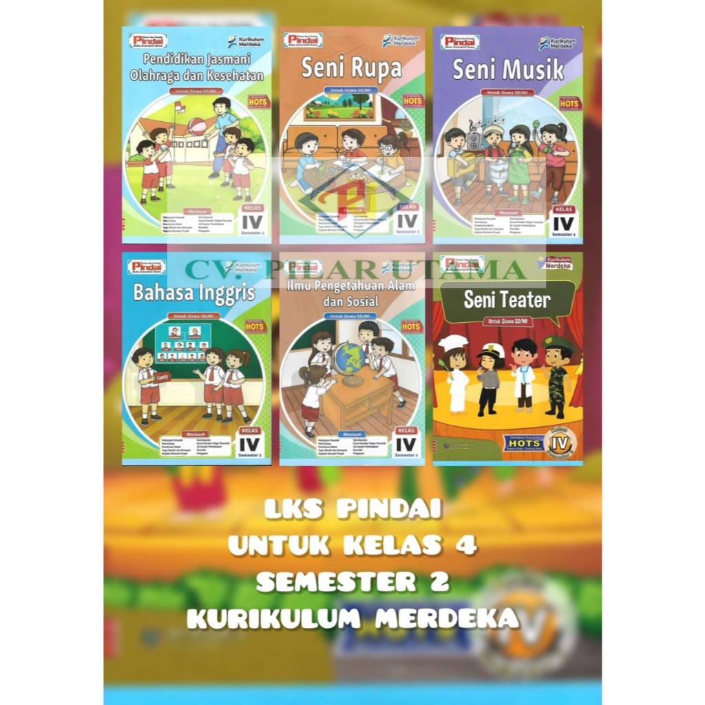 

LKS Pindai Untuk SD/MI Kelas 4 Semester 2 Kurikulum Merdeka
