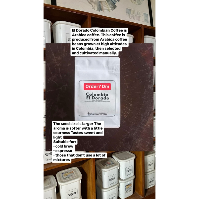 

Kopi Arabika Colombia El Dorado