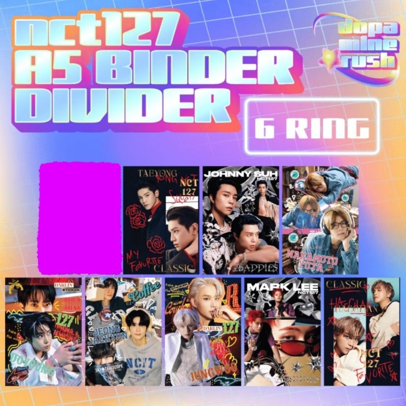 

6RING NCT127 BINDER DIVIDER & COVER A5 - NCIT, STICKER, FAVORITE, FASTER, 2BADDIES, AYYO