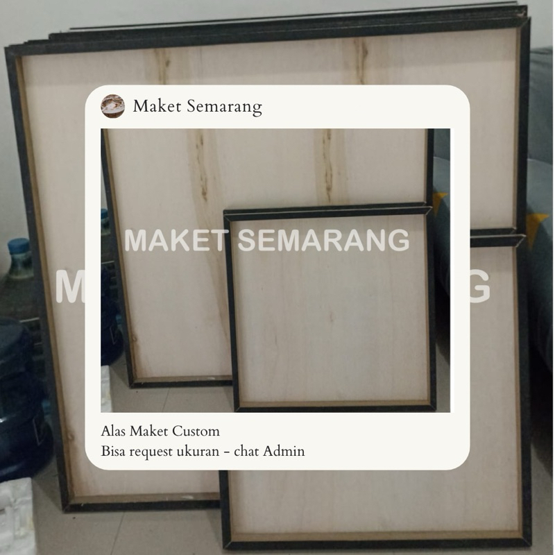 

Papan Alas Maket Custom